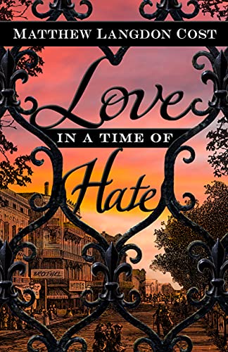Love in a Time of Hate on Kindle