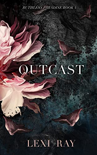 Outcast (Ruthless Paradise Book 1) on Kindle