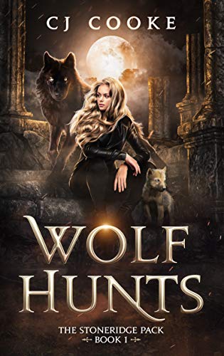 Wolf Hunts (The Stoneridge Pack Book 1) on Kindle