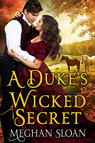 A Duke's Wicked Secret on Kindle