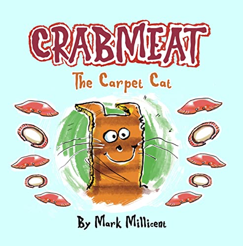 Crabmeat : The Carpet Cat on Kindle