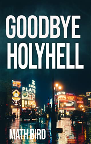 Goodbye HolyHell on Kindle