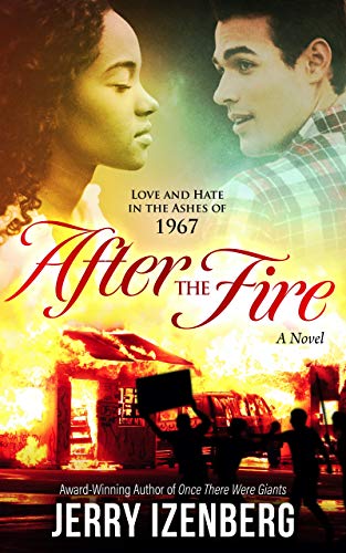 After the Fire: Love and Hate in the Ashes of 1967 on Kindle