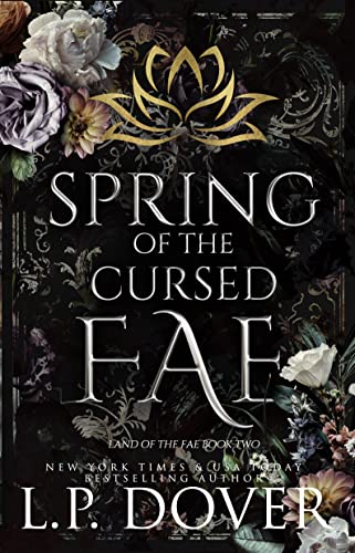 Spring of the Cursed Fae (Land of the Fae Book 2) on Kindle