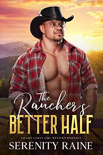 The Rancher's Better Half on Kindle