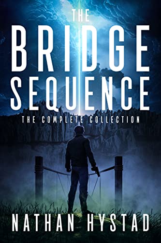 The Bridge Sequence: The Complete Collection on Kindle