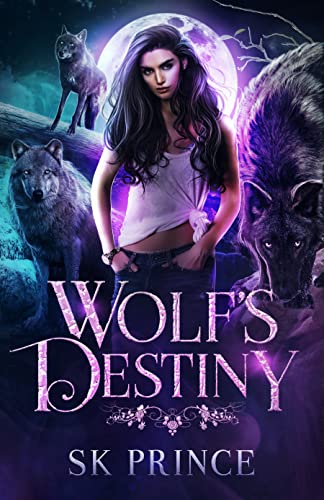 Wolf's Destiny (Alaskan Shifters: The Thorncreek Pack Book 1) on Kindle