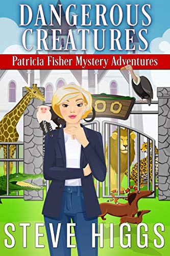 Dangerous Creatures (Patricia Fisher Mystery Adventures Book 11) on Kindle