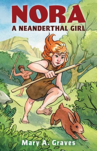 Nora, A Neanderthal Girl on Kindle