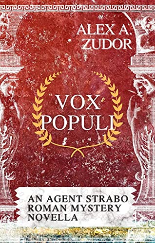 Vox Populi (Agent Strabo's Roman Mysteries Book 1) on Kindle