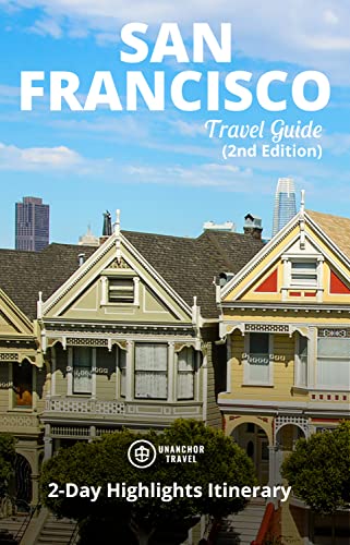 San Francisco - 2-Day Highlights Itinerary on Kindle