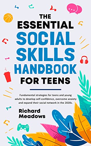 The Essential Social Skills Handbook for Teens on Kindle