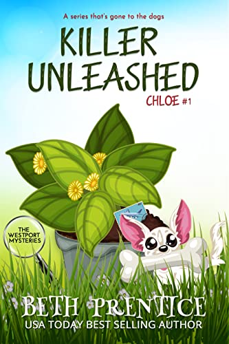 Killer Unleashed: Chloe (The Westport Mysteries Book 5) on Kindle