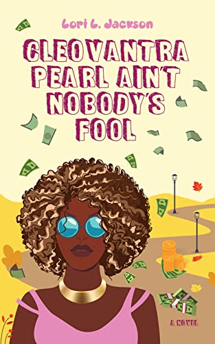 Cleovantra Pearl Ain't Nobody's Fool on Kindle