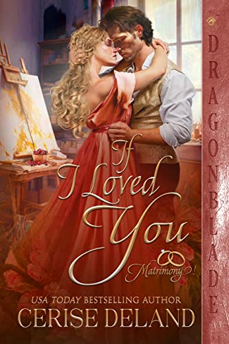 If I Loved You (Matrimony! Book 1) on Kindle