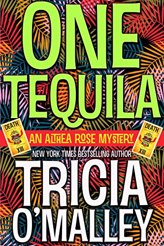 One Tequila (The Althea Rose series Book 1) on Kindle