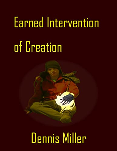 Earned Intervention of Creation (Earned Intervention Book 1) on Kindle