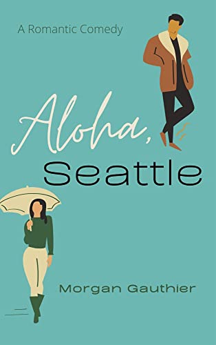 Aloha, Seattle on Kindle