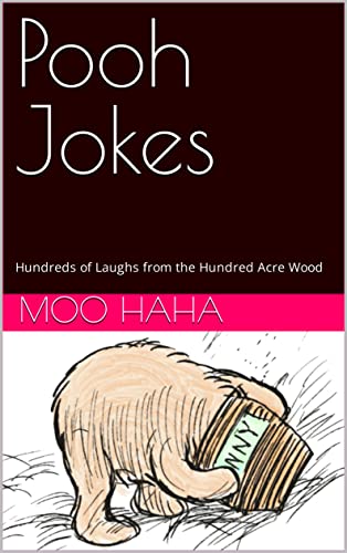 Pooh Jokes: Hundreds of Laughs from the Hundred Acre Wood on Kindle