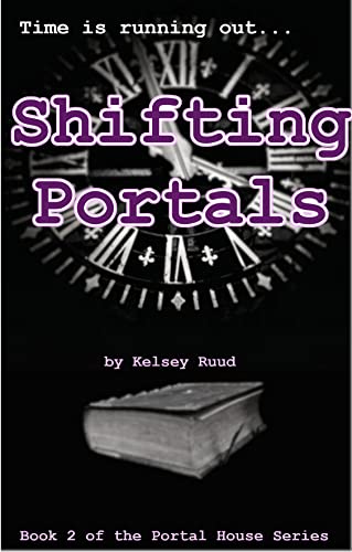 Shifting Portals (The Portal House Book 2) on Kindle