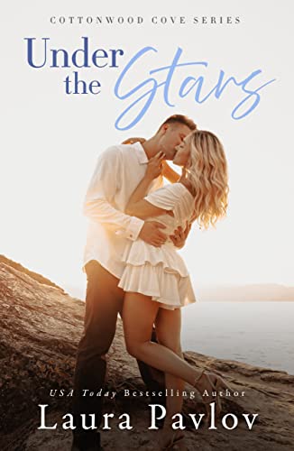 Under the Stars (Cottonwood Cove Series Book 2) on Kindle