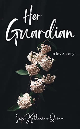 Her Guardian: A Love Story on Kindle
