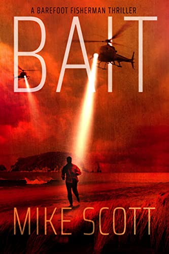 Bait: A Barefoot Fisherman Thriller on Kindle