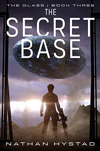 The Secret Base (The Glass Book 3) on Kindle