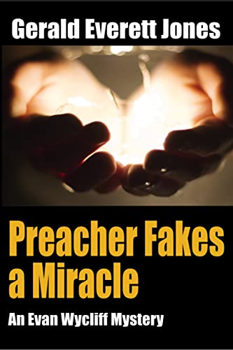 Preacher Fakes a Miracle (Evan Wycliff Mysteries Book 2) on Kindle