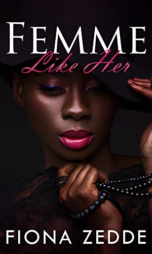 Femme Like Her (Like Her Book 1) on Kindle