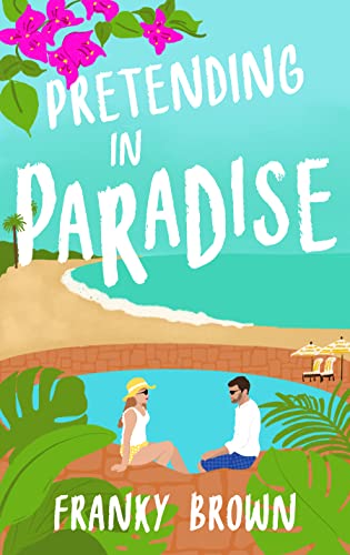 Pretending in Paradise (Paradise Beach Book 1) on Kindle