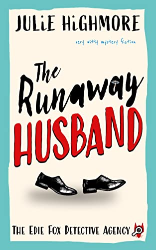 The Runaway Husband (The Edie Fox Detective Agency Book 2) on Kindle