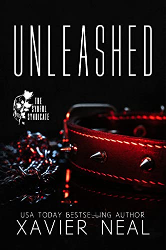Unleashed (Synful Syndicate Series Book 1) on Kindle
