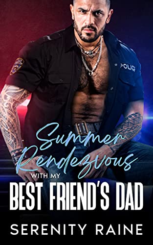 Summer Rendezvous With My Best Friend's Dad on Kindle
