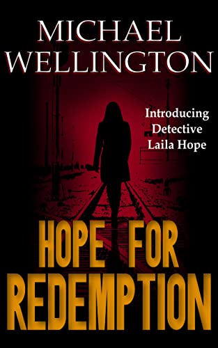 Hope For Redemption (Laila Hope Prequel) on Kindle