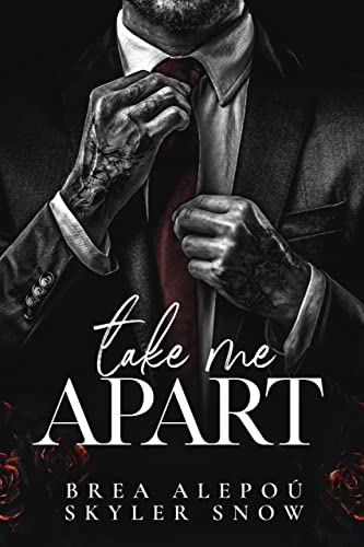 Take Me Apart (Vitale Brothers Book 1) on Kindle