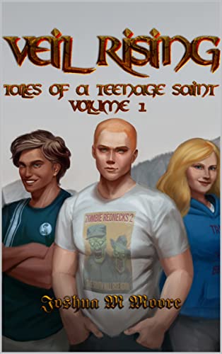 Veil Rising (Tales of a Teenage Saint Book 1) on Kindle