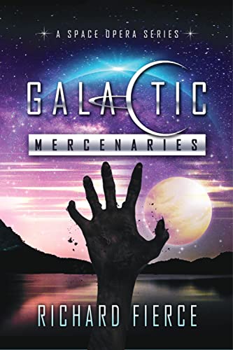 Galactic Mercenaries Omnibus on Kindle