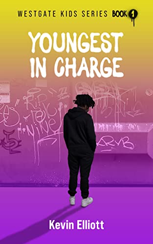 Youngest in Charge (The Westgate Kids Book 1) on Kindle