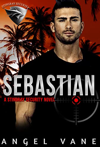 Sebastian (Stingray Security Book 1) on Kindle