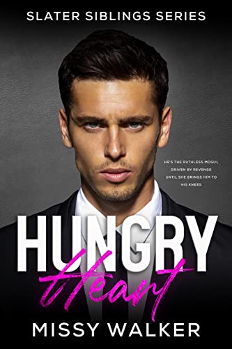 Hungry Heart (Slater Siblings Series Book 1) on Kindle