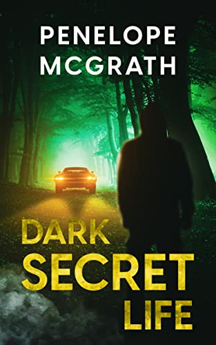 Dark Secret Life on Kindle