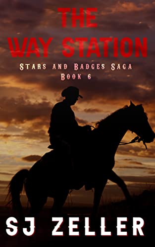 The Way Station (Stars and Badges Saga Book 6) on Kindle