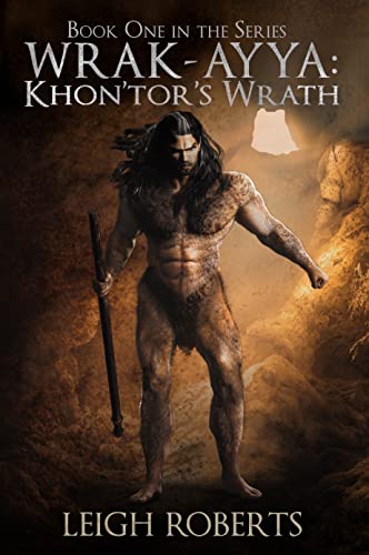 Khon'Tor's Wrath: Wrak-Ayya (The Age of Shadows Book 1) on Kindle