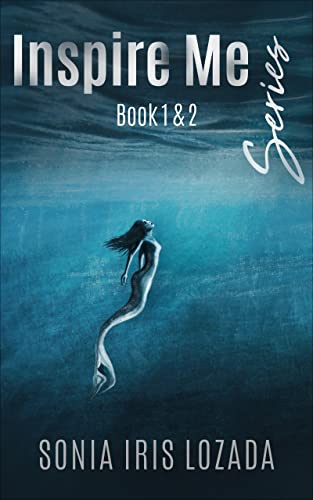 Inspire Me Series (Books 1-2) on Kindle