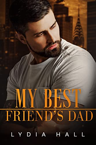 My Best Friend's Dad (Spicy Office Secrets) on Kindle