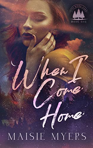 When I Come Home (Pine Ridge Farm Book 1) on Kindle