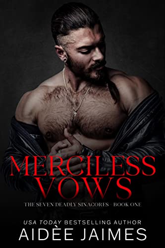 Merciless Vows (The Seven Deadly Sinacores Book 1) on Kindle