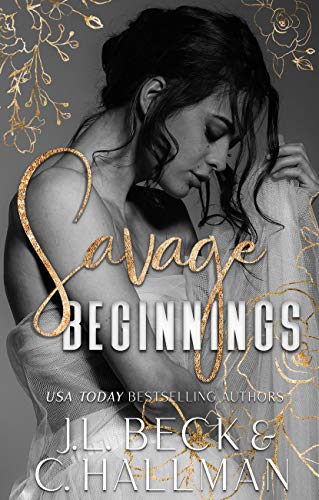 Savage Beginnings (The Moretti Crime Family Book 1) on Kindle