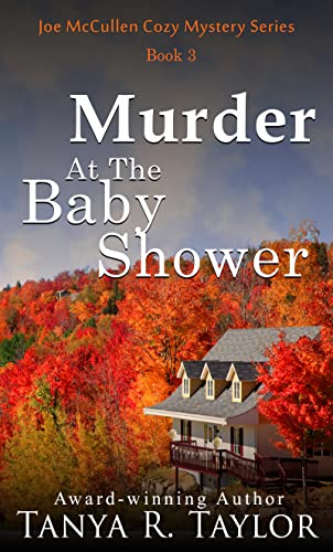 Murder At The Baby Shower (Joe McCullen Cozy Mystery Series Book 3) on Kindle